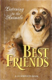 Listening to the Animals: Best Friends
