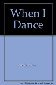 When I Dance