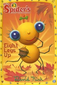 Eight Legs Up (Miss Spider)