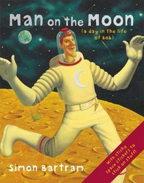 Man on the Moon (A Say in the Life of Bob)