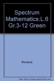 Spectrum Mathematics - Green Book, Level 6 (Spectrum mathematics series)