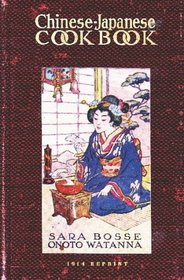Chinese-Japanese Cookbook - 1914 Reprint