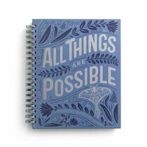 All Things are Possible: Interactive Inspirational Journal