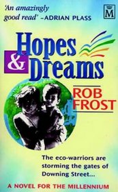 Hopes & Dreams: The Novel