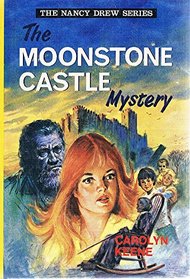 Moonstone Castle Mystery (Nancy Drew mystery stories / Carolyn Keene)
