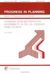 Changing Intra-Metropolitan Accessibility in the US: Evidence from Atlanta