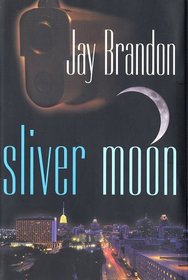 Sliver Moon (Chris Sinclair, Bk 3)