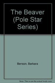 The Beaver (Pole Star Series)