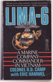 LIMA-6: A Marine Company Commander in Vietnam