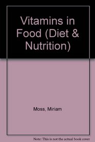 Vitamins in Food (Diet & Nutrition)