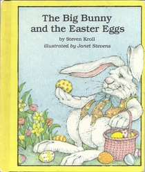 The Big Bunny and the Easter Eggs