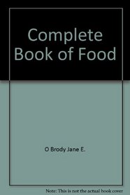 Complete Book of Food