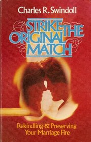 Strike the original match