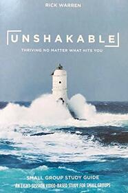 Unshakable: Thriving No Matter What Hits You (Small Group Study Guide)