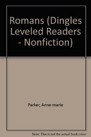 Romans (Dingles Leveled Readers - Nonfiction)