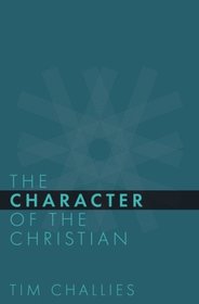 The Character of the Christian (Cruciform Quick)