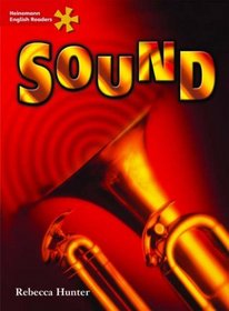 Sound: Elementary Level (Heinemann English Readers)