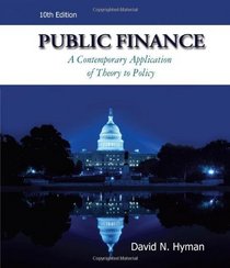 Public Finance (with Economic Applications, InfoTrac  1-Semester Printed Access Card)