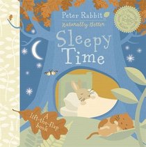 Peter Rabbit: Sleepy Time (Peter Rabbit Naturally Better)