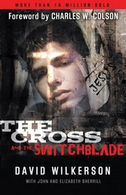 The Cross and the Switchblade (45th Anniversary Edition)