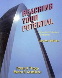 Reaching Your Potential: Personal and Professional Development