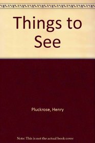 Things to See