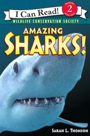 Amazing Sharks! (I Can Read, Level 2: Reading with Help)