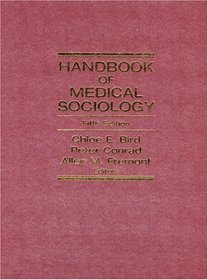Handbook of Medical Sociology (5th Edition)