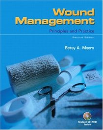 Wound Management: Principles and Practice (2nd Edition)