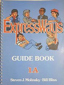 ExpressWays: Guide Book Bk. 1a
