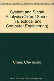 System and Signal Analysis (The Oxford Series in Electrical & Computer Engineering)