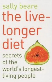 The Live-longer Diet