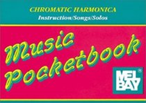 Chromatic Harmonica Pocketbook (Music Pocketbook)