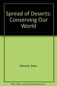 Spread of Deserts: Conserving Our World