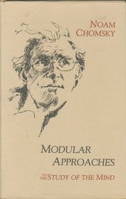 Modular Approaches to the Study of the Mind