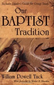 Our Baptist Tradition