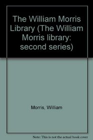 The William Morris Library II