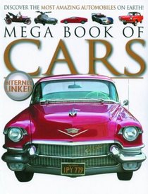 Mega Book of Cars (Mega Books Series)