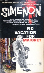 No Vacation for Maigret