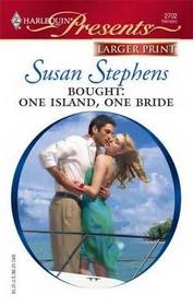 Bought: One Island, One Bride (Greek Tycoons) (Harlequin Presents, No 2702) (Larger Print)