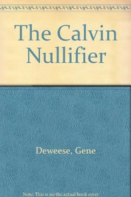 The Calvin Nullifier