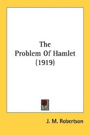 The Problem Of Hamlet (1919)