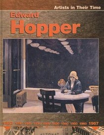 Edward Hopper (Artists in Their Time)