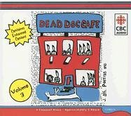 Dead Dog Cafe: Volume 3 (Dead Dog Cafe Comedy Hour)