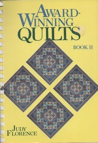 Award Winning Quilts, Book II