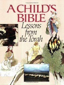 A Child's Bible: Lessons from the Torah