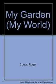 My Garden (My World)