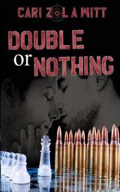 Double or Nothing (Double Trouble, Bk 1)