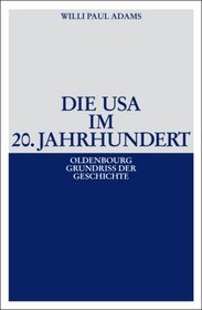 Die USA im 20. Jahrhundert