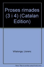 Proses rimades (3 i 4) (Catalan Edition)